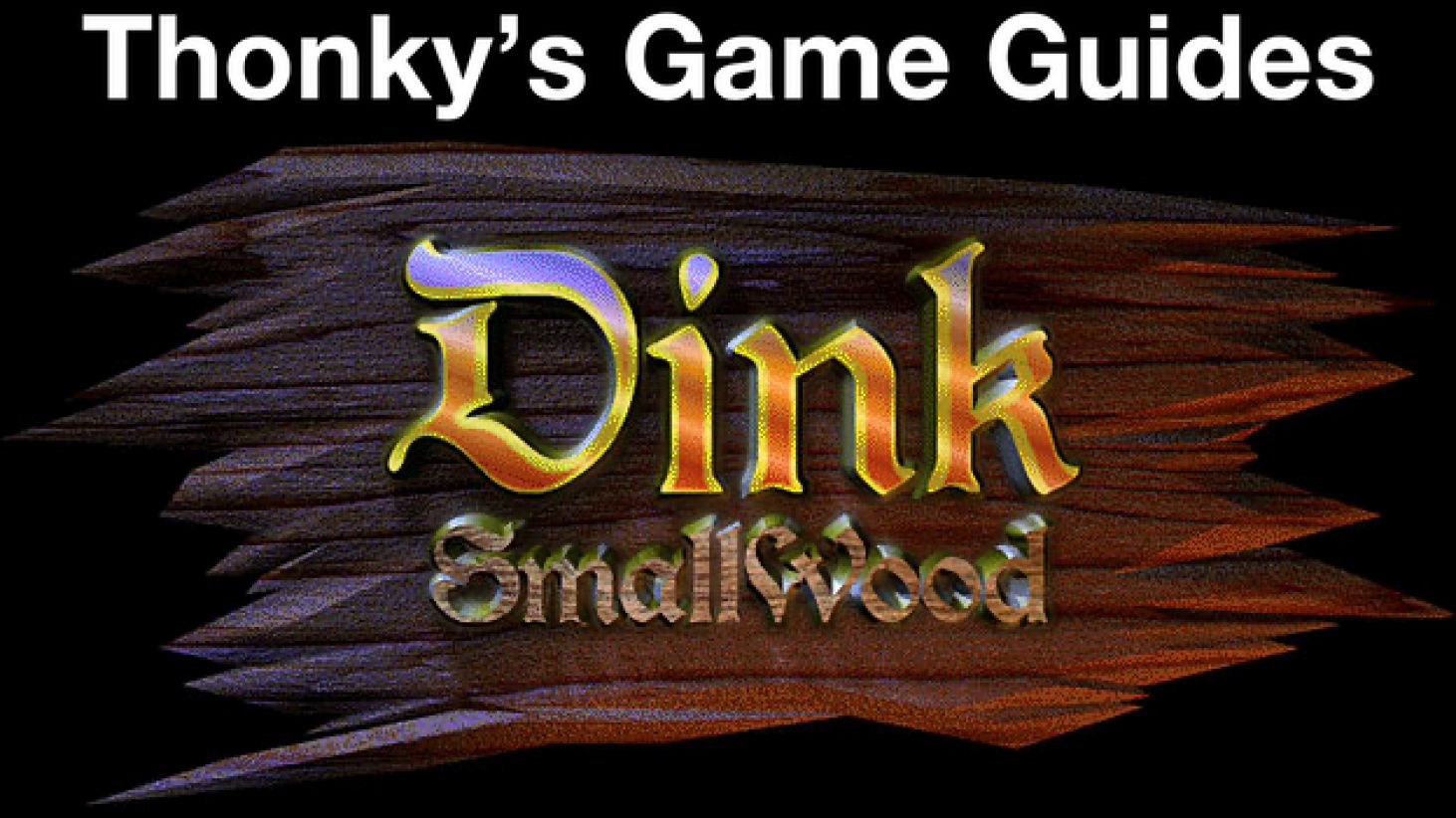 dink-smallwood-walkthrough-thonky