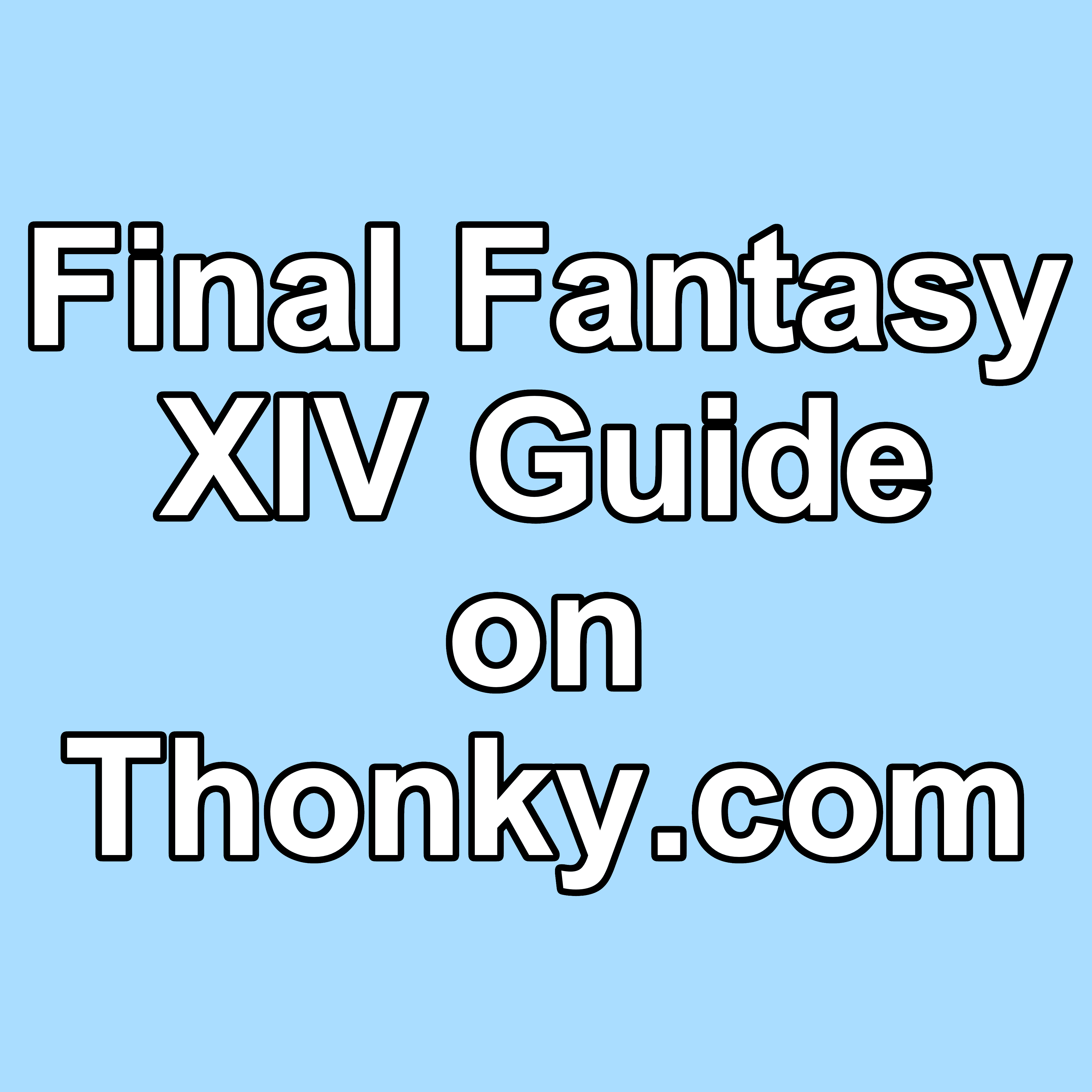 Thonky Game Guides: Final Fantasy XIV