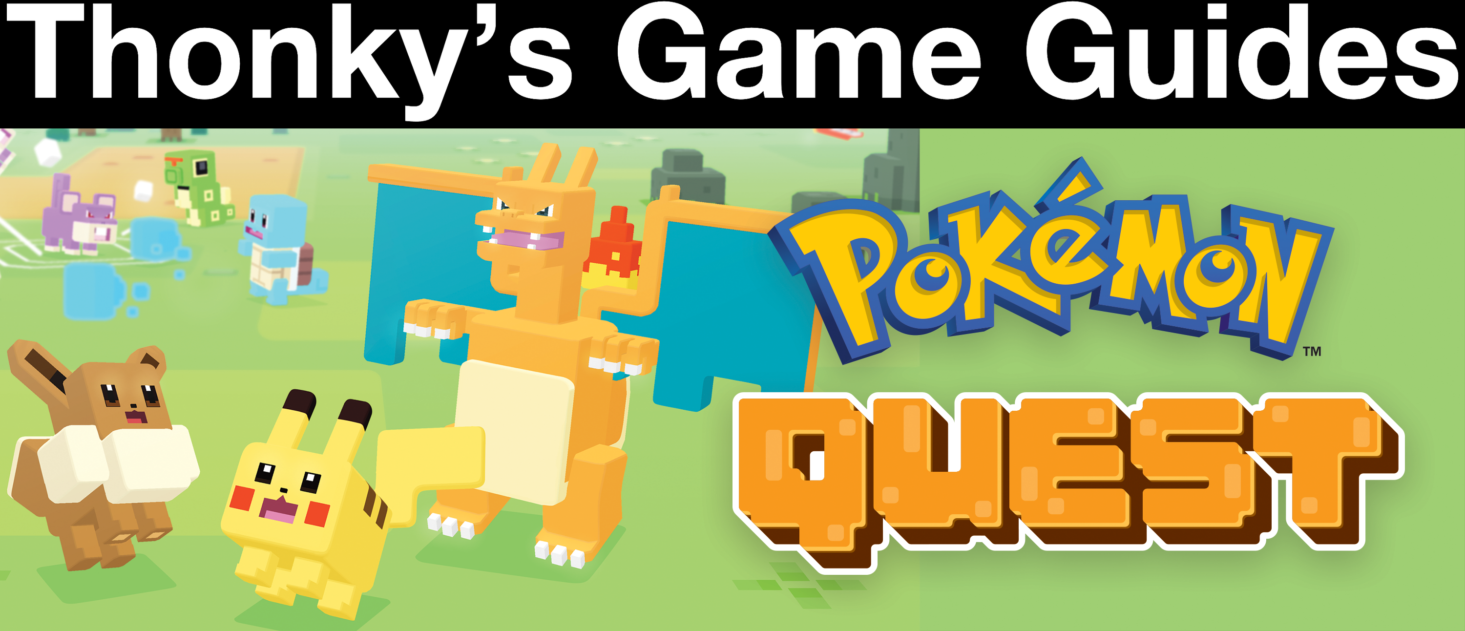 Thonky's Game Guides: Pokémon Quest