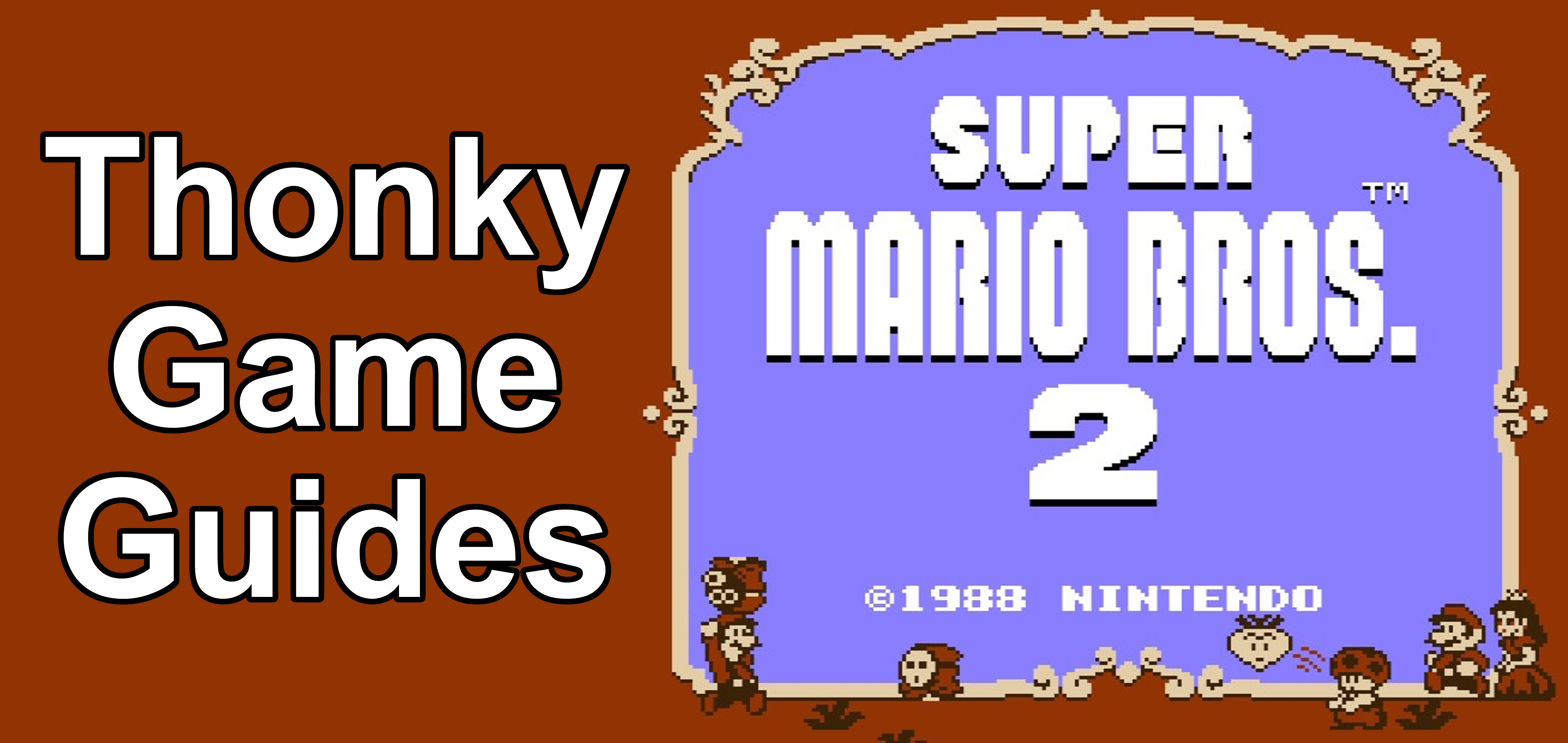 Thonky Game Guides: Super Mario Bros. 2